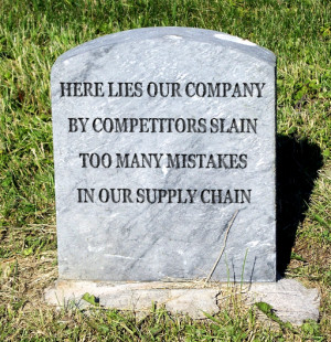 Five Supply Chain Mistakes that Kill Companies