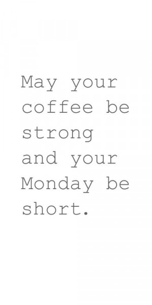 Monday Quotes 2