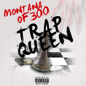 Chicago’s Montana of 300 is next up over Fetty Wap’s “Trap Queen ...