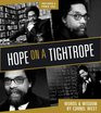 2011 - Hope on a Tightrope ( Paperback )