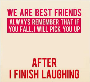 Funny Best Friend Quote