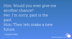 give us another chance quotes