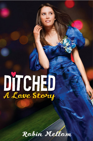 Ditched by Robin Mellom – Advance Review