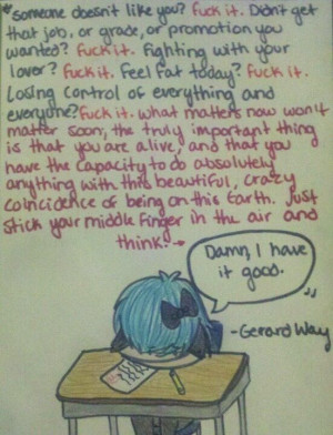 Gerard Way quote - perhaps one of many that I will end up pinning.
