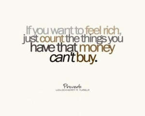 Money is not everything!