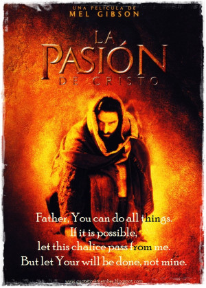 THE PASSION OF THE CHRIST [2004]