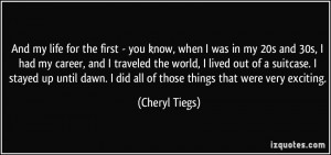 More Cheryl Tiegs Quotes