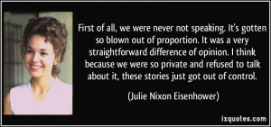 , we were never not speaking. It's gotten so blown out of proportion ...