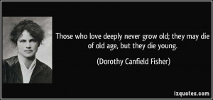 More Dorothy Canfield Fisher Quotes