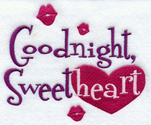 Goodnight sweetheart