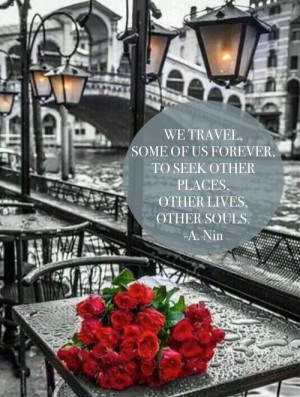 Famous Travel Quotes To Inspire Us, have a look at the 8th one!