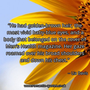 he-had-golden-brown-hair-the-most-vivid-baby-blue-eyes-and-a-body-that ...