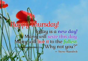 Live it to the fullest – Happy Thursday Good Morning Picture quotes
