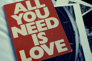 all you need is love, beatles, love, quotes, word art, words