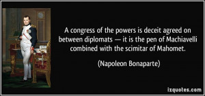 of the powers is deceit agreed on between diplomats — it is the pen ...