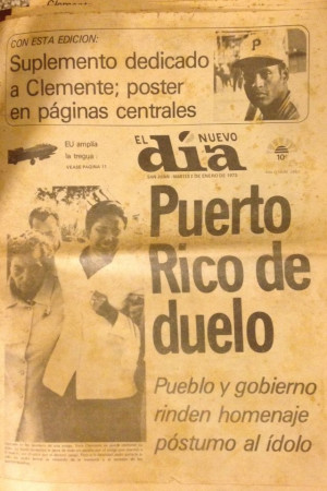 El Nuevo Dia newspaper cover on the death of Roberto Clemente..
