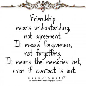 friendship means understanding not agreement