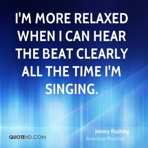 more relaxed when I can hear the beat clearly all the time I'm ...