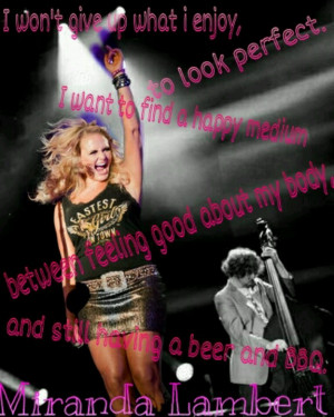 Miranda Lambert Quotes