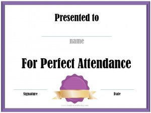 Perfect Attendance Award...