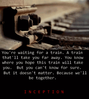 ... tags for this image include: inception, mal cobb, hope, love and quote