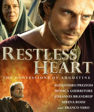 Restless Heart: The Confessions of Augustine - Christian Movie/Film on ...
