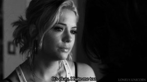 pretty little liars hanna marin mine quote depressed sad hurt typo ...