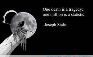 Joseph Stalin motivational inspirational love life quotes sayings ...
