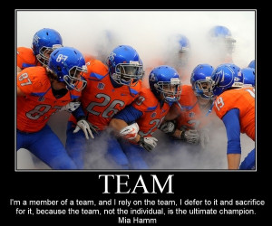 ... The Team, Not The Individual, Is The Ultimate Champion. - Mia Hamm