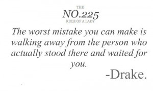 Drake, quotes, sayings, mistake, love