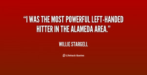 was the most powerful left-handed hitter in the Alameda area.”