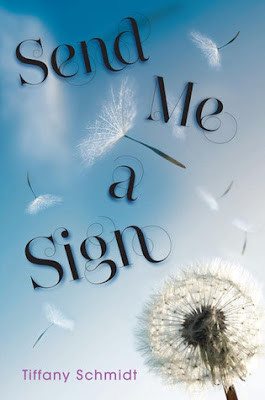 Today I'm featuring SEND ME A SIGN, a YA novel about a girl who gets ...