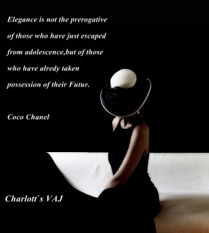 quote: Coco Chanel Elegance.....