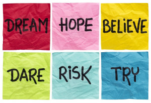 dream, hope, believe, dare, risk, try - motivational concept - a set ...