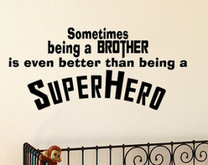 Superhero Brother Vinyl Wall Quote Decal Kids Room Decor Superhero ...