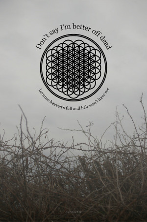 And The Snakes Start To Sing- Bring Me The Horizon