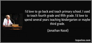 ... -to-teach-fourth-grade-and-fifth-grade-i-d-jonathan-kozol-104831.jpg
