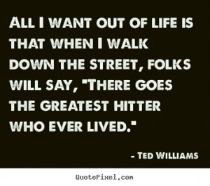 Quotes by Ted Williams