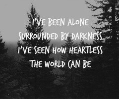 and the world has taken my heart away. for now i am heartless.