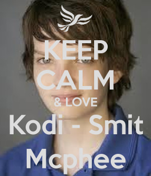 KEEP CALM amp LOVE Kodi Smit Mcphee