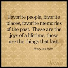 Family Vacation Memories Quotes Henry van dyke #quote #family