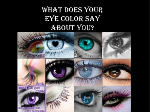 People With Green Eyes Sayings What does your eye color say