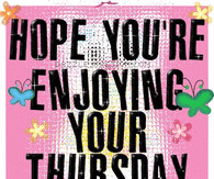 ... 06 05 43 have a rockin thursday quote quotes days of the week thursday