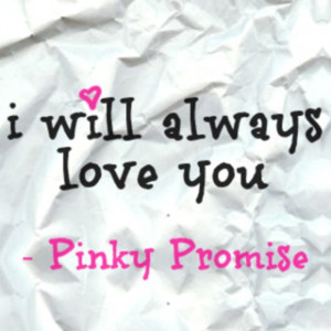 ALWAYS - pinky promise