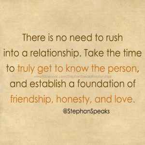 no need to rush into a relationship quote