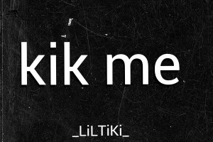 Kik Me