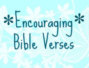 Looking for some encouraging Bible verses? “Every word of God is ...
