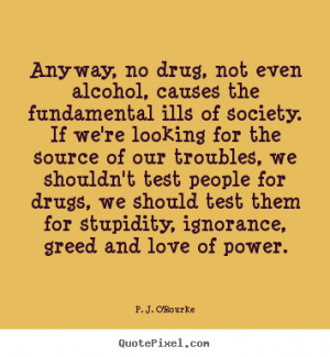 quotes about drugs ruining life