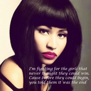 Famous Quotes By Nicki Minaj