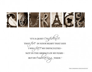 Quotes About Strength and Courage Cancer Awareness